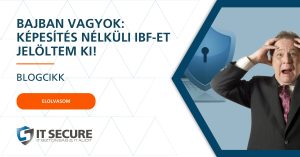 Képesítés nélküli információbiztonsági felelős